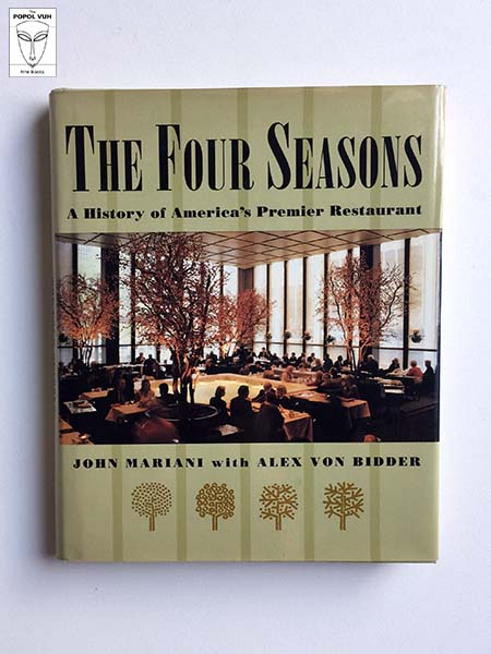 John Mariani - The Four Seasons